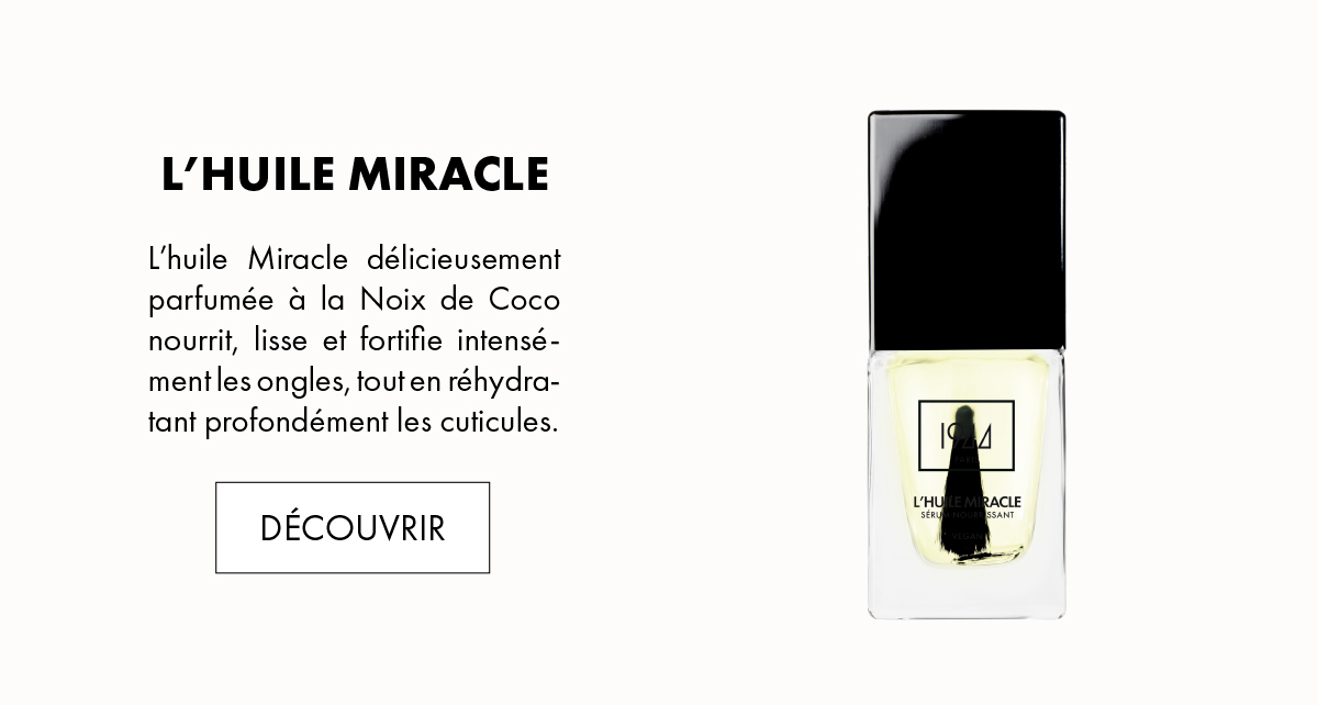L'huile Miracle